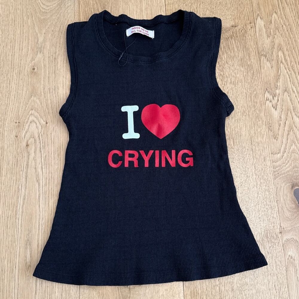 Inside We're All The Same Tank Top I Love Crying SizeS Black Red White